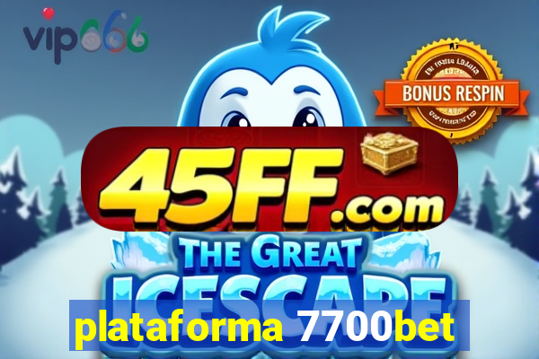 plataforma 7700bet